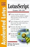 Accelerated Lotus Script Study Guide (Exam 190-291)