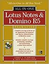 Lotus Notes and Domino R5 All-In-One Exam Guide (All-in-One)