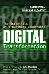 Digital Transformation: The Essentials of e-Business Leadership