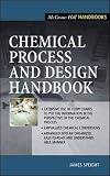 Chemical Process and Design Handbook