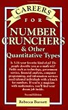 Careers for Numbers Crunchers: And Other Quantitative Types