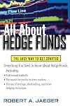 All About Hedge Funds : The Easy Way to Get Started