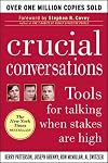Crucial Conversations Tools for Talking When Stakes Are High, Second Edition
