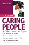Careers for Caring People & Other Sensitive Types