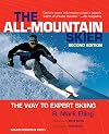 All-Mountain Skier : The Way to Expert Skiing