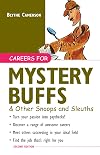 Careers for Mystery Buffs & Other Snoops and Sleuths