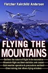 Flying the Mountains : A Training Manual for Flying Single-Engine Aircraft