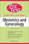Obstetrics & Gynecology: PreTest Self-Assessment & Review