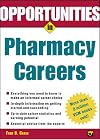 Opportunities in Pharmacy Careers