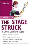 Careers for the Stagestruck & Other Dramatic Types