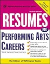 Resumes for Performing Arts Careers