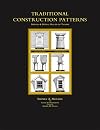 Traditional Construction Patterns: Design and Detail Rules-of-Thumb