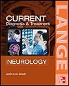CURRENT Diagnosis & Treatment Neurology, Second Edition (LANGE CURRENT Series)