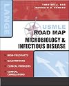 USMLE Road Map: Microbiology & Infectious Disease (LANGE USMLE Road Maps)