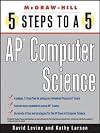 5 Steps to a 5 AP Computer Science (Mcgraw-Hill 5 Steps to a 5)