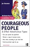 Careers for Courageous People & Other Adventurous Types