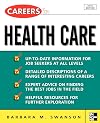 Careers in Health Care