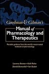 Goodman and Gilman's Manual of Pharmacology and Therapeutics