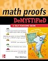 Math Proofs DeMYSTiFieD