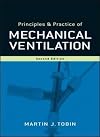 Principles and Practice of Mechanical Ventilation, 2nd Edition