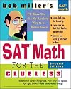 Bob Miller's SAT Math for the Clueless
