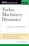 Turbo-Machinery Dynamics: Design and Operations