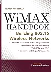 WiMAX Handbook: Building 802.16 Networks (McGraw-Hill Communications)