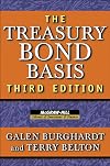 The Treasury Bond Basis: An in-Depth Analysis for Hedgers, Speculators, and Arbitrageurs (McGraw-Hill Library of Investment and Finance)