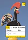 Teach Yourself Portuguese Phrase Book (Teach Yourself)