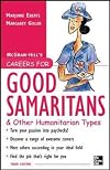 Careers for Good Samaritans & Other Humanitarian Types