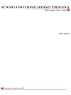 Resumes for Former Military Personnel, 3rd edition