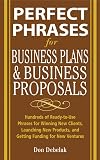 Perfect Phrases for Business Proposals and Business Plans