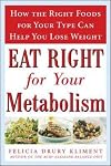 Eat Right for Your Metabolism: The Individualized Diet Plan to Balance Body Chemistry, Lose Weight, and Prevent Disease