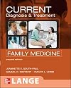 CURRENT Diagnosis & Treatment in Family Medicine, Third Edition (LANGE CURRENT Series)