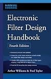 Electronic Filter Design Handbook, Fourth Edition (McGraw-Hill Handbooks)