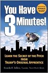 You Have Three Minutes! Learn the Secret of the Pitch from Trump's Original Apprentice