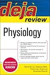 Deja Review: Physiology