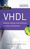 VHDL:Modular Design and Synthesis of Cores and Systems, Third Edition