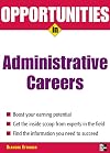 Opportunities in Administrative Assistant Careers