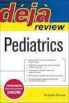 Deja Review: Pediatrics