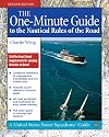 The One-Minute Guide to the Nautical Rules of the Road (United States Power Squadrons Guides)
