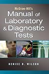 McGraw-Hill Manual of Laboratory and Diagnostic Tests