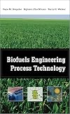 Biofuels Engineering Process Technology