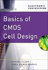 Basics of CMOS Cell Design (Professional Engineering)