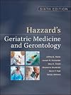 Hazzard's geriatric medicine and gerontology