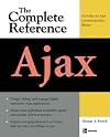 Ajax: The Complete Reference