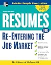 Resumes for Re-Entering the Job Market