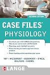 Case Files Physiology, Second Edition (LANGE Case Files)