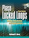Phase Locked Loops 6/e: Design, Simulation, and Applications
