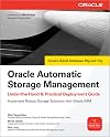 Oracle Automatic Storage Management: Under-the-Hood & Practical Deployment Guide (Oracle Press)